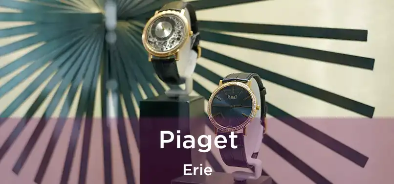  Piaget Erie