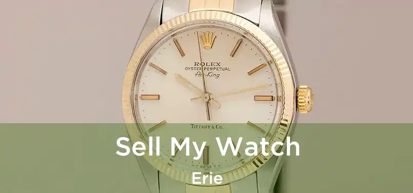  Sell My Watch Erie