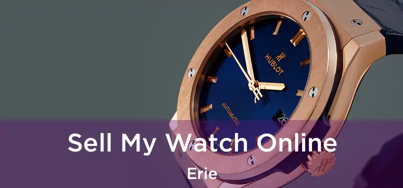  Sell My Watch Online Erie